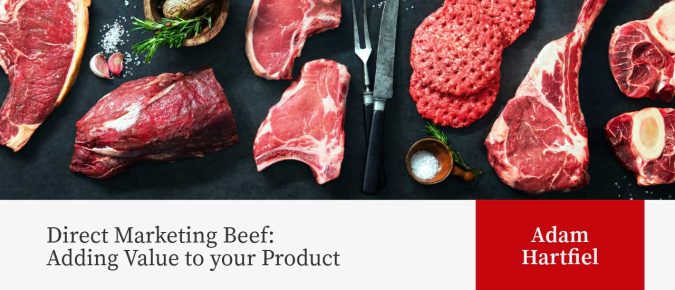 Direct Marketing Beef: Adding Value to your Product 