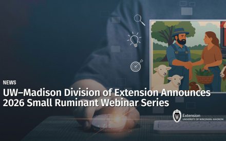UW–Madison Division of Extension Announces 2026 Small Ruminant Webinar Series