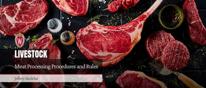 Meat Processing Procedures and Rules