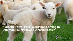 “Parasite Patrol Plus” Workshop Coming to Jefferson County, Iowa Extension Office 