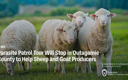 Parasite Patrol Tour Will Stop in Outagamie County to Help Sheep and Goat Producers